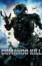 Comando Kill  - Dublado