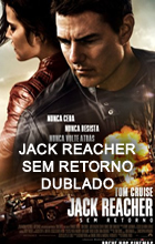 jack-reacher-sem-retorno-dublado